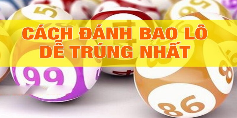 Hiểu rõ bao lô là gì để đánh nhanh thắng đậm