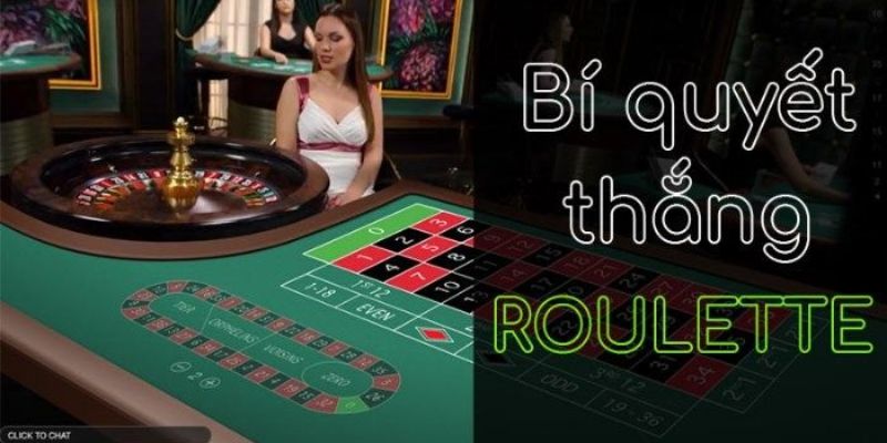 Mẹo chơi Roulette - Rút tiền cược đúng lúc